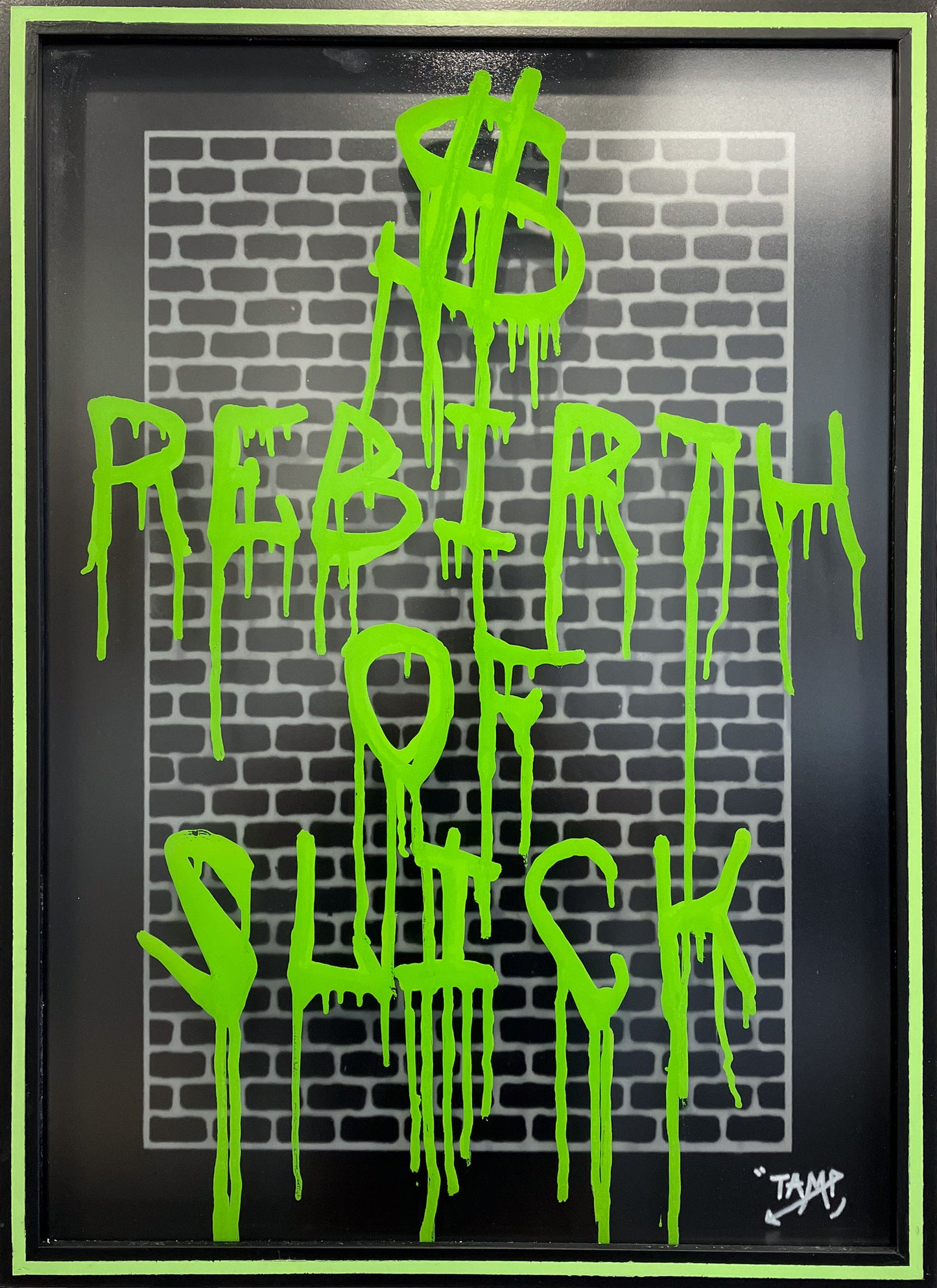 Tamp 'Rebirth of Slick'